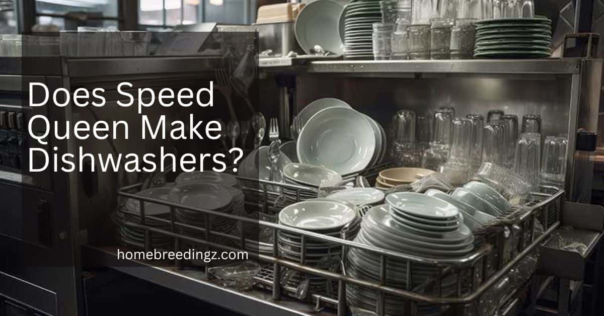 Does Speed Queen Make Dishwashers?