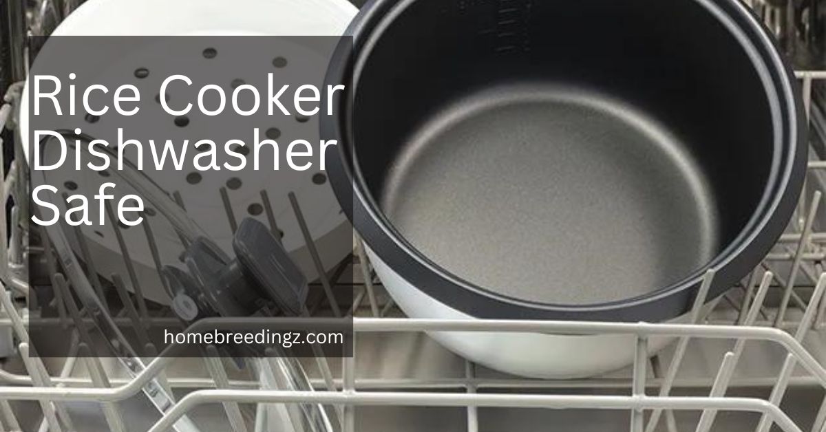 Rice Cooker Dishwasher Safe